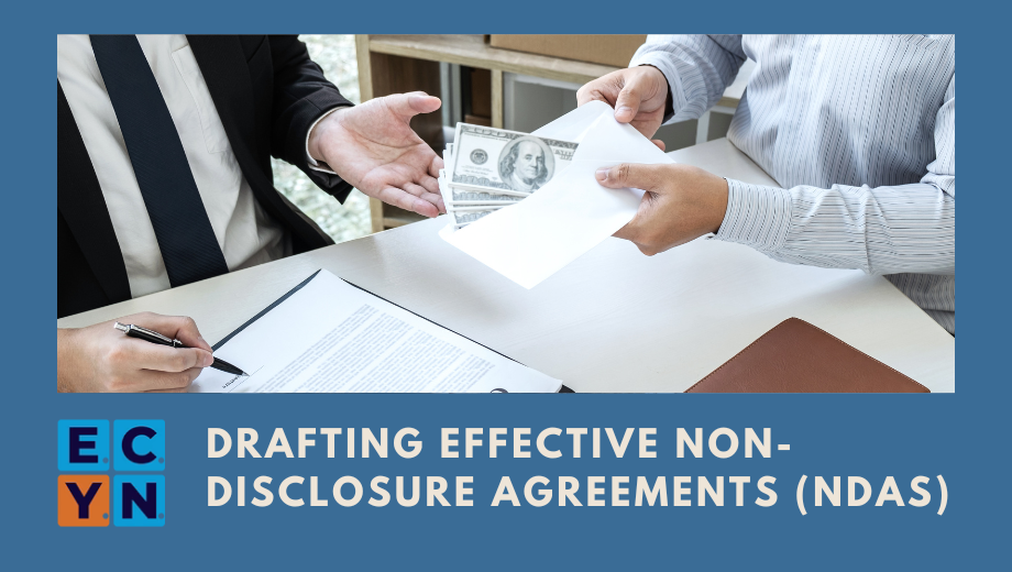 Drafting Effective Non-Disclosure Agreements (NDAs)